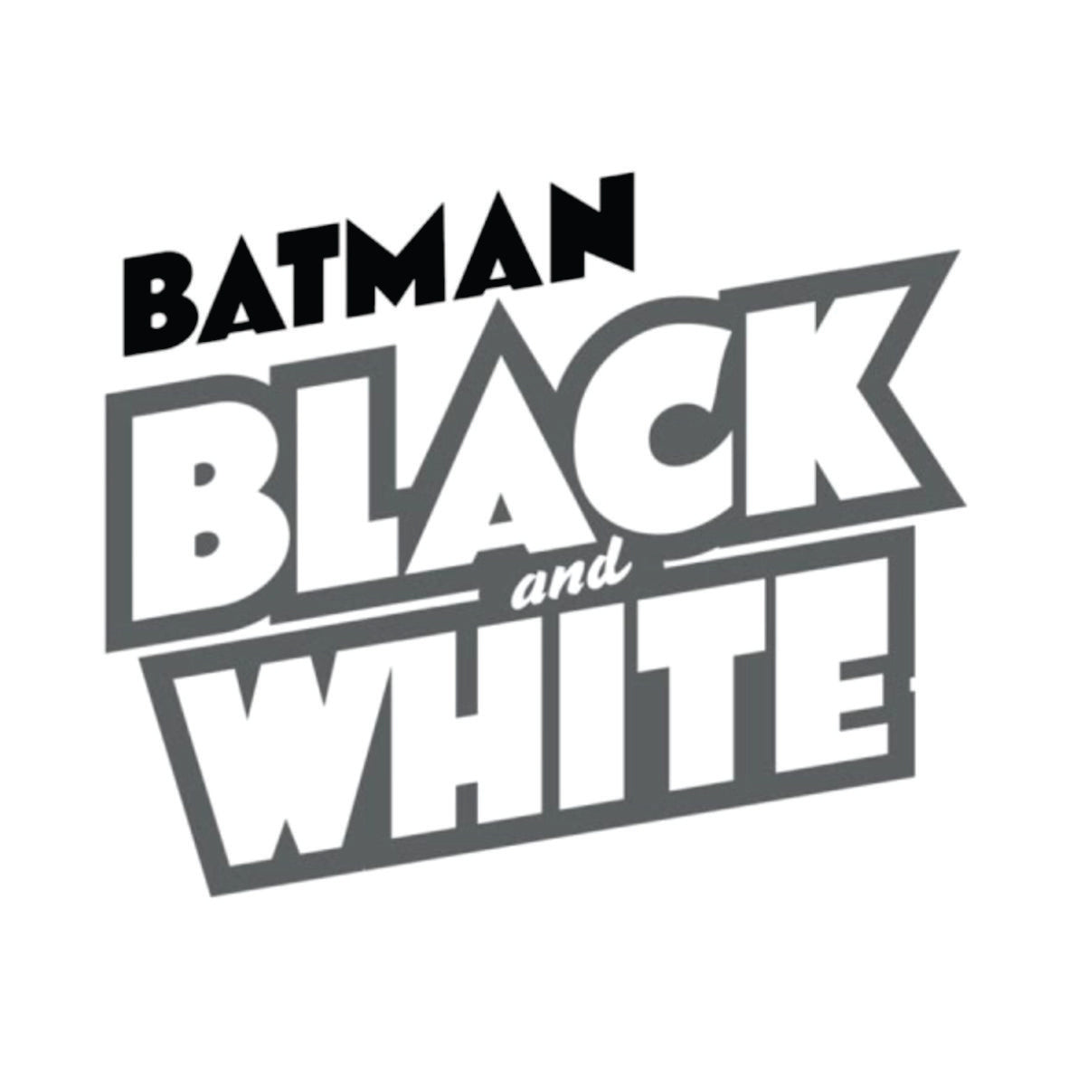 Batman Black & White